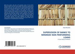 SUPERVISION OF BANKS TO MINIMIZE NON PERFORMING LOANS