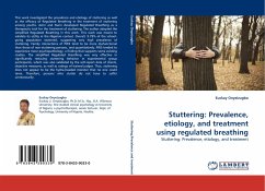 Stuttering: Prevalence, etiology, and treatment using regulated breathing - Onyeizugbo, Euckay