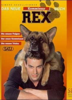 Das neue Kommisssar Rex-Buch