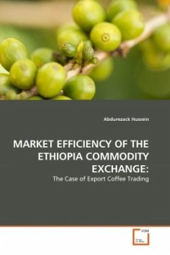 MARKET EFFICIENCY OF THE ETHIOPIA COMMODITY EXCHANGE: