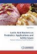 Lactic Acid Bacteria as Probiotics:... - Bild 1