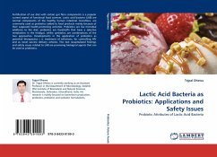 Lactic Acid Bacteria as Probiotics: Applications and Safety Issues
