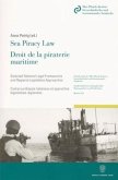 Sea Piracy Law / Droit de la piraterie maritime.