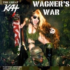 Wagner'S War - Great Kat,The