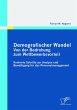 Demografischer Wandel: Von der... - Bild 1