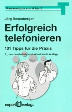 Erfolgreich telefonieren - Rosenberger, Jörg; Gobetto, Marc