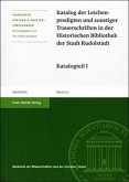 Katalog der Leichenpredigten und sonstiger Trauerschriften in der Historischen Bibliothek der Stadt Rudolstadt, 4 Teile