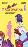 Berlin Catwalks