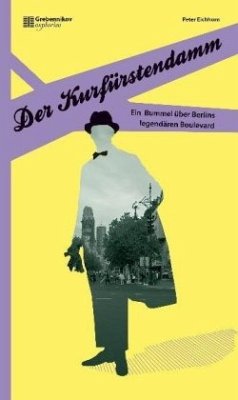 Der Kurfürstendamm - Eichhorn, Peter