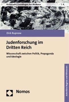 Judenforschung im Dritten Reich - Rupnow, Dirk