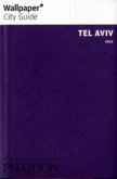Wallpaper City Guide Tel Aviv 2012 Wallpaper City Guide Tel Aviv 2012