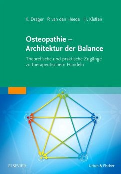 Osteopathie - Architektur der Balance - Dräger, Kilian;Heede, Patrick van den;Kleßen, Henry