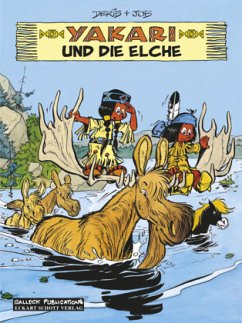 Yakari und die Elche / Yakari Bd.9 - Derib, Claude;Jobin, André