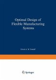 Optimal Design of Flexible Manufacturing Systems