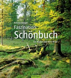 Faszination Schönbuch - Bengel, Roland