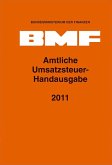 Amtliche Umsatzsteuer-Handausgabe 2011