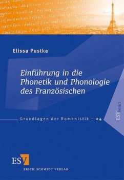 Einführung in die Phonetik und Phonologie des Französischen - Pustka, Elissa