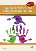 Eigenverantwortliche Gruppenorganisation, m. CD-ROM
