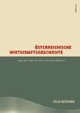 Österreichische Wirtschaftsgeschichte; .