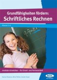 Schriftliches Rechnen / Grundfähigkeiten fördern