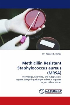 Methicillin Resistant Staphylococcus aureus (MRSA) - Rohde, Rodney E.
