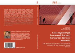 Cross-layered QoS Framework for Next Generation Wireless Networks - Sabir, Essaïd;El-Azouzi, Rachid;Bouyakhf, El-Houssine