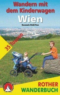 Wandern mit dem Kinderwagen Wien - Stöckl-Pexa, Rosemarie