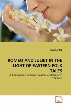 ROMEO AND JULIET IN THE LIGHT OF EASTERN FOLK TALES - AFZAL, ULFAT