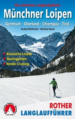Münchner Loipen - Hirtlreiter, Gerhard;Rauch, Christian