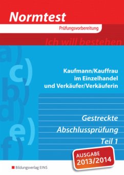 Normtest Kaufmann/Kauffrau im Einzelhandel und Verkäufer/-in - Kühn, Gerhard;Lutz, Karl