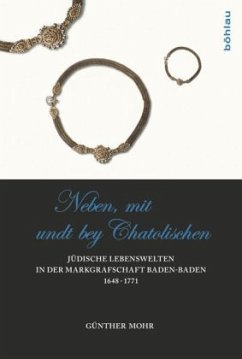 »Neben, mit Undt bey Catholischen«; . - Mohr, Günther