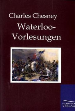 Waterloo-Vorlesungen - Chesney, Charles C.