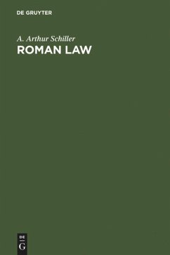 Roman Law - Schiller, A. Arthur