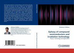 Epitaxy of compound semiconductors and irradiation technology - Sudhakar, Selvakumar