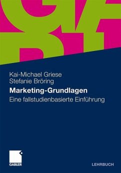 Marketing-Grundlagen - Griese, Kai-Michael;Bröring, Stefanie
