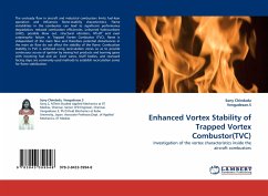 Enhanced Vortex Stability of Trapped Vortex Combustor(TVC)