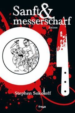 Sanft & messerscharf - Sokoloff, Stephen