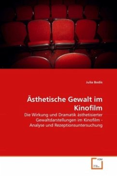 Ästhetische Gewalt im Kinofilm