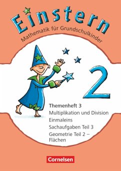 Einstern 02 - Themenheft 3. Mathematik für Grundschulkinder - Maurach, Jutta;Bauer, Roland