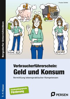 Verbraucherführerschein: Geld und Konsum - Steffek, Frauke