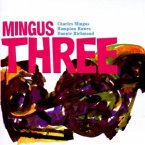 Mingus Three+8 Bonus Tracks