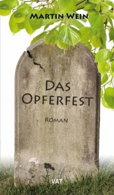 Das Opferfest - Wein, Martin