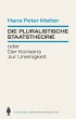 Die pluralistische Staatstheorie - Bild 1