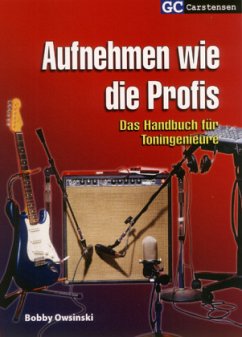 Aufnehmen wie die Profis - Owsinski, Bobby