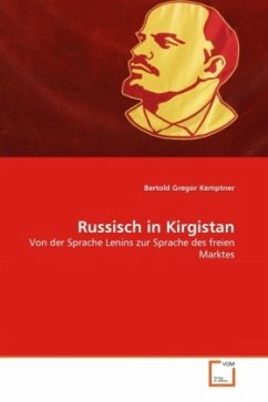 Russisch in Kirgistan - Kemptner, Bertold Gregor