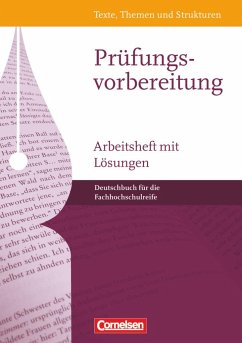 Texte, Themen und Strukturen. Arbeitsheft mit Lösungen. Fachhochschulreife - Mielke, Angela