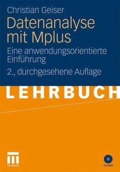Datenanalyse mit Mplus, m. CD-ROM - Geiser, Christian