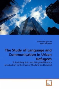 The Study of Language and Communication in Urban Refugees