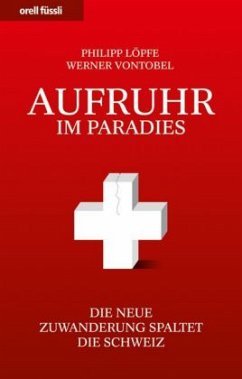 Aufruhr im Paradies - Löpfe, Philipp; Vontobel, Werner
