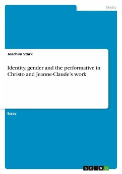 Identity, gender and the performative in Christo and Jeanne-Claude¿s work